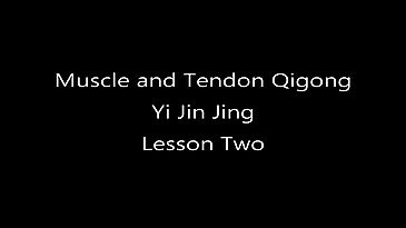 Yi Jin Jing - Lesson 2